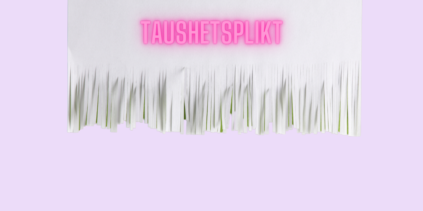 Taushetsplikt